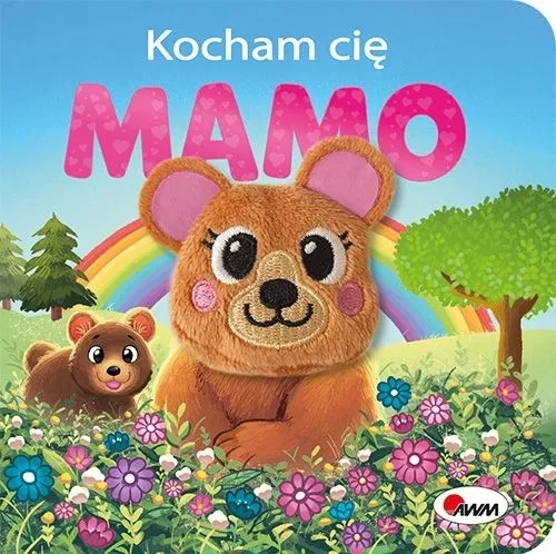 kocham-cie-mamo-przedzial-wiekowy-dla-najmlodszych-0-2-lata-dla-przedszkolakow-3-5-lat