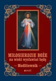 milosierdzie-boze-na-wieki-modlitewnik-maly