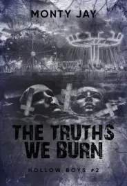 hollow-boys-t-2-the-truths-we-burn-monty-jay