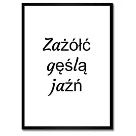 plakaty-w-ramie-50x70-zazolc-gesla-jazn