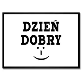 plakaty-w-ramie-70x50-dzien-dobry-cytaty-teksty