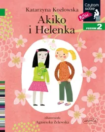 czytam-sobie-akiko-i-helenka-poziom-2