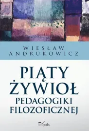 piaty-zywiol-pedagogiki-filozoficznej