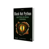 black-hat-python-jezyk-python-dla-hakerow-i-pentesterow-wydanie-ii-stan-nowy