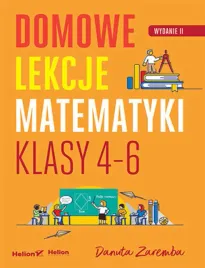 domowe-lekcje-matematyki-klasy-4-6-wydanie-ii