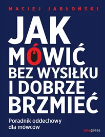 jak-mowic-bez-wysilku-i-dobrze-brzmiec-poradnik-oddechowy-dla-mowcow