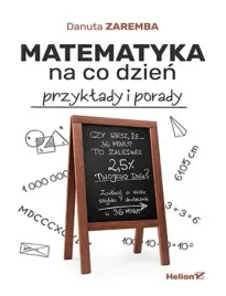 matematyka-na-co-dzien-przyklady-i-porady