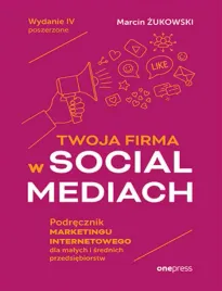twoja-firma-w-social-mediach-podrecznik-marketingu-internetowego-dla-malyc