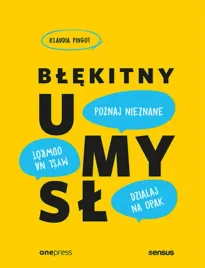 blekitny-umysl-mysl-na-odwrot-dzialaj-na-opak-poznaj-nieznane