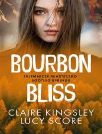 bourbon-bliss-tajemnicze-miasteczko-bootleg-springs