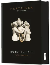 burn-the-hell-runda-trzecia-wydanie-premium