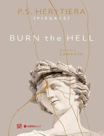 burn-the-hell-runda-czwarta-ksiazka-z-autografem