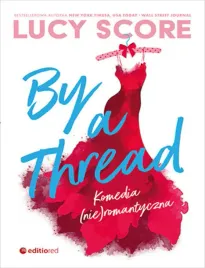 by-a-thread-komedia-nie-romantyczna