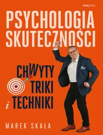 psychologia-skutecznosci-chwyty-triki-i-techniki