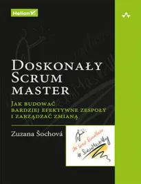 doskonaly-scrum-master-jak-budowac-bardziej-efektywne-zespoly-i-zarzadzac