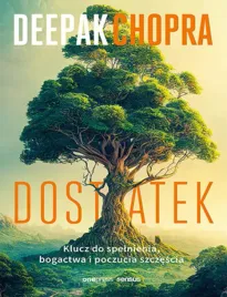 dostatek-klucz-do-spelnienia-bogactwa-i-poczucia-szczescia