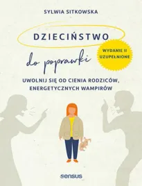 dziecinstwo-do-poprawki-uwolnij-sie-od-cienia-rodzicow-energetycznych-wam