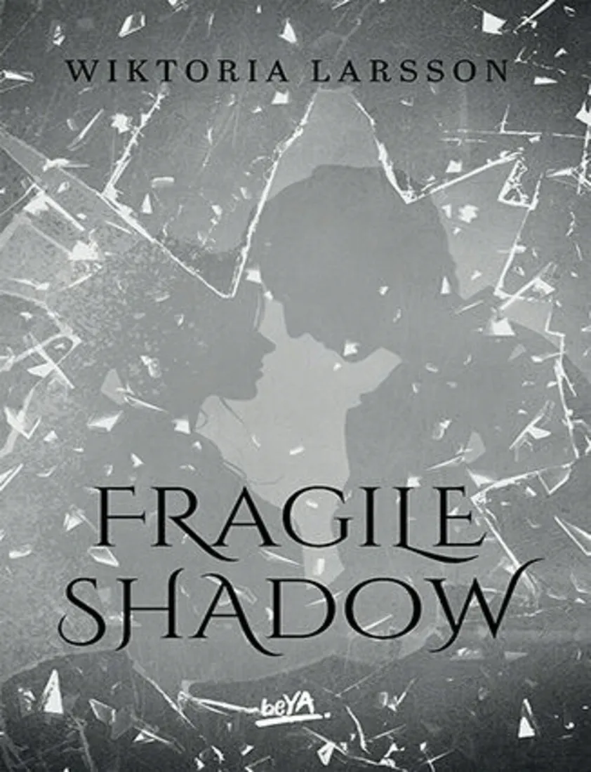 fragile-shadow