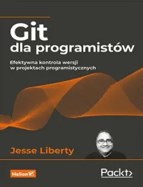git-dla-programistow-efektywna-kontrola-wersji-w-projektach-programistyczn