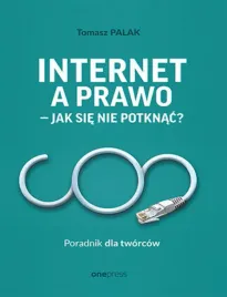 internet-a-prawo-jak-sie-nie-potknac-poradnik-dla-tworcow