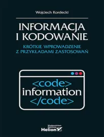 informacja-i-kodowanie-krotkie-wprowadzenie-z-przykladami-zastosowan