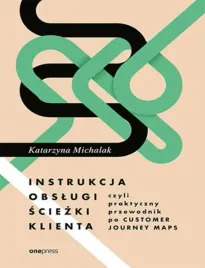 instrukcja-obslugi-sciezki-klienta-czyli-praktyczny-przewodnik-po-customer