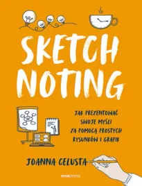 sketchnoting-jak-prezentowac-swoje-mysli-za-pomoca-prostych-rysunkow-i-gra