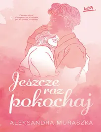 jeszcze-raz-pokochaj