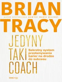 jedyny-taki-coach-sekretny-system-przelamywania-barier-na-drodze-do-sukces
