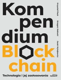 kompendium-blockchain-technologia-i-jej-zastosowania