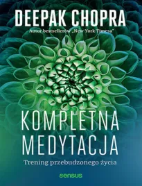 kompletna-medytacja-trening-przebudzonego-zycia