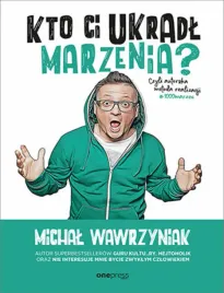 kto-ci-ukradl-marzenia-czyli-autorska-metoda-realizacji-1000marzen