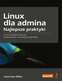 linux-dla-admina-najlepsze-praktyki-o-czym-pamietac-podczas-projektowania