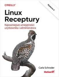 linux-receptury-najwazniejsze-umiejetnosci-uzytkownika-i-administratora