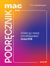 macpodrecznik-odkryj-moc-mozliwosci-macos
