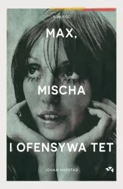 max-mischa-i-ofensywa-tet