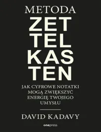metoda-zettelkasten-jak-cyfrowe-notatki-moga-zwiekszyc-energie-twojego-umy