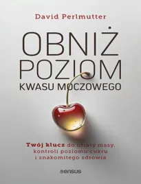 obniz-poziom-kwasu-moczowego-twoj-klucz-do-utraty-masy-kontroli-poziomu-c