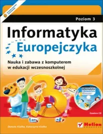 informatyka-europejczyka-nauka-i-zabawa-z-komputerem-w-edukacji-wczesnoszk