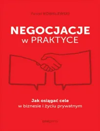 negocjacje-w-praktyce-jak-osiagac-cele-w-biznesie-i-zyciu-prywatnym