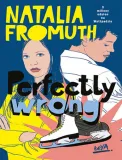 perfectly-wrong