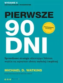 pierwsze-90-dni-sprawdzone-strategie-ulatwiajace-liderom-wejscie-na-najwyz