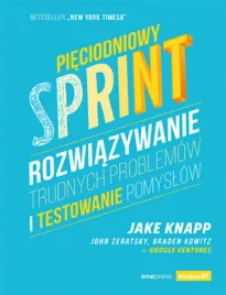 pieciodniowy-sprint-rozwiazywanie-trudnych-problemow-i-testowanie-pomyslow