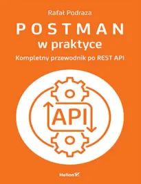 postman-w-praktyce-kompletny-przewodnik-po-rest-api