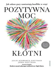 pozytywna-moc-klotni-jak-udane-pary-zamieniaja-konflikt-w-wiez