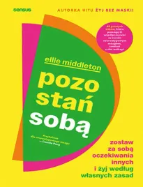 pozostan-soba-zostaw-za-soba-oczekiwania-innych-i-zyj-wedlug-wlasnych-zasa