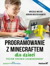 programowanie-z-minecraftem-dla-dzieci-poziom-srednio-zaawansowany-wydani