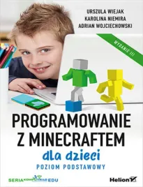 programowanie-z-minecraftem-dla-dzieci-poziom-podstawowy-wydanie-iii