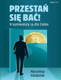 przestan-sie-bac-kryptowaluty-sa-dla-ciebie