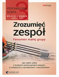 psychologia-szefa-3-zrozumiec-zespol-fenomen-malej-grupy